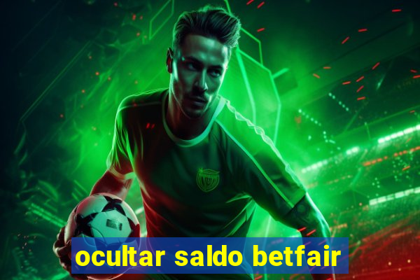 ocultar saldo betfair